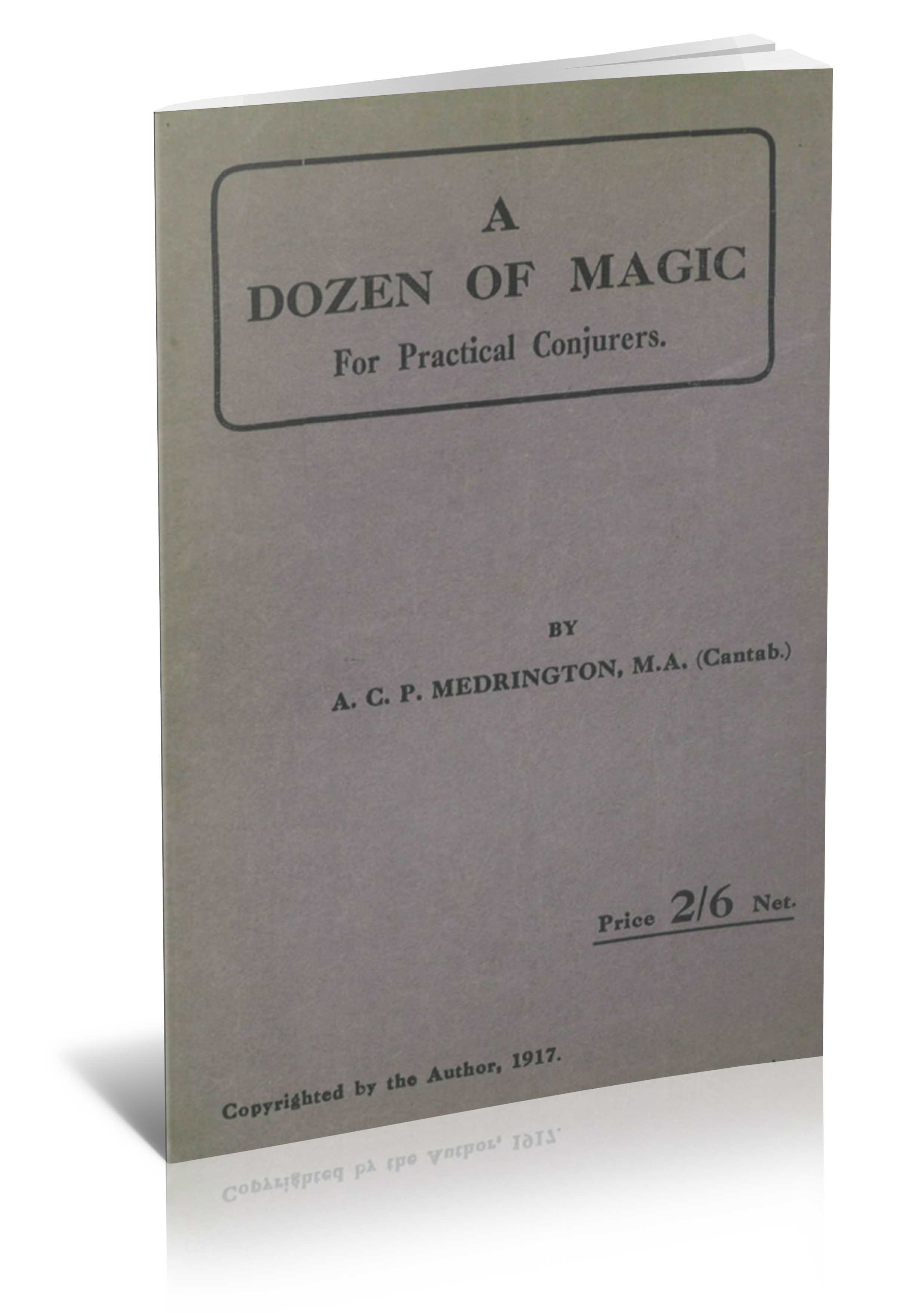 A Dozen Of Magic For Practical Conjurers - 